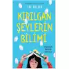 Kırılgan Şeylerin Bilimi