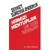 Kırmızı Mektuplar ve Son Yazılar