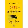 Kırmızı Sarı ve Gergedan