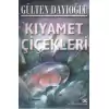 Kıyamet Çiçekleri