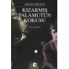 Kızarmış Palamutun Kokusu