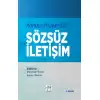 Konuşulmayan Dil Sözsüz İletişim