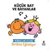 Küçük Bay Ve Bayanlar Meraklılar Kulübü Birlikte Eğleniyor