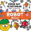 Küçük Bay ve Bayanlar Robot Macerası