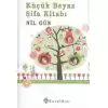 Küçük Beyaz Şifa Kitabı (Ciltli)