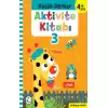 Küçük Dahiler Aktivite Kitabı 3 (4+ Yaş)