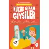 Küçük Gelen Giysiler - Mila Ve Sarpın Matematik Öyküleri 3