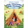 Küçük Toplayıcının Büyük Yolculuğu 2. Kitap