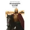 Kudüs’ün İkinci Fatihi Selahaddin Eyyûbî