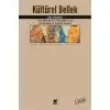 Kültürel Bellek : Eski Yüksek Kültürlerde Yazı, Hatırlama ve Politik Kimlik