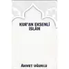 Kuran Eksenli İslam