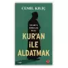 Kuran İle Aldatmak