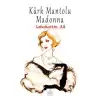 Kürk Mantolu Madonna