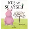 Kuş Ve Su Aygırı