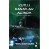 Kutlu Kanatlar Altında