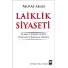 Laiklik Siyaseti Fransa ve Türkiye’de Din, Çeşitlilik ve Kurumsal Değişim