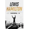 Lewis Hamilton- Tüm Zamanların En Büyük Yarış Pilotunun Yaşam Öyküsü