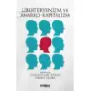 Liberteryenizm ve Anarko-Kapitalizm