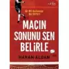 Maçın Sonunu Sen Belirle