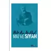 Mai Ve Siyah