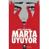 Marta Uyuyor