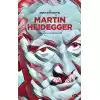 Martin Heidegger - Varlığın Patikaları