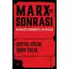 Marx ve Sonrası