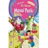 Masal Parkı - Bir Varmış Bir Yokmuş