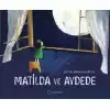 Matilda ve Aydede (Ciltli)