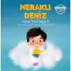 Meraklı Deniz