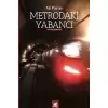 Metrodaki Yabancı