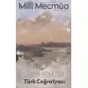 Milli Mecmua Sayı 3 / Mayıs - Haziran 2018