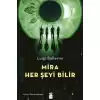 Mira Her Şeyi Bilir