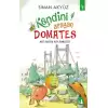 Mis Kokulu Köy Domatesi - Kendini Arayan Domates 4