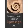 Modern Liderlik Türleri Ve Örgütsel İletişim