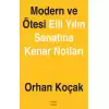 Modern ve Ötesi Elli Yılın Sanatına Kenar Notları