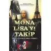 Mona Lisayı Takip