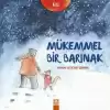 Mükemmel Bir Barınak