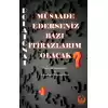 Müsaade Ederseniz Bazı İtirazlarım Olacak