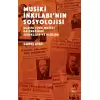 Musiki İnkılabı’nın Sosyolojisi