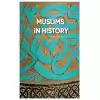 Muslims in History (Ciltli)