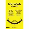 Mutluluk Rehberi