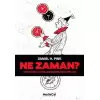 Ne Zaman ?