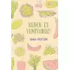 Neden Et Yemiyoruz?