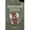 Neler Oldu?