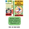 Nereden Geldik-Nereye Gidiyoruz Doğa Yaratıldı mı? Oluşmakta mı?