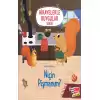 Niçin Pişmanım? (2-6 Yaş Hikayelerle Duygular Serisi 5. Kitap)