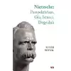 Nietzsche: Perspektivizm, Güç İstenci, Doğruluk