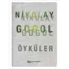 Nikolay Gogol Öyküler (Ciltli)