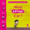 Niye Kötüler Var? - Yaman ve Onun Bitmek Bilmeyen Soruları